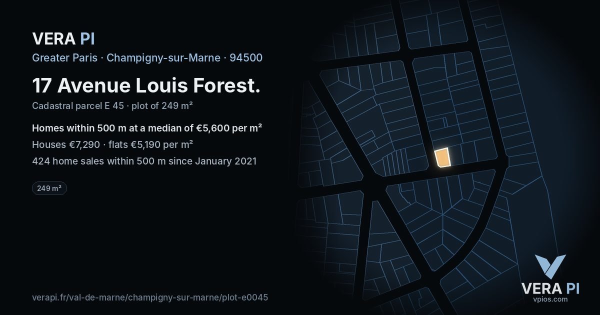 17 Avenue Louis Forest, Champigny-sur-Marne at night – the plot lit, the parcels around coloured by the prices near them