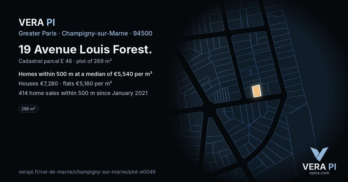 19 Avenue Louis Forest, Champigny-sur-Marne at night – the plot lit, the parcels around coloured by the prices near them