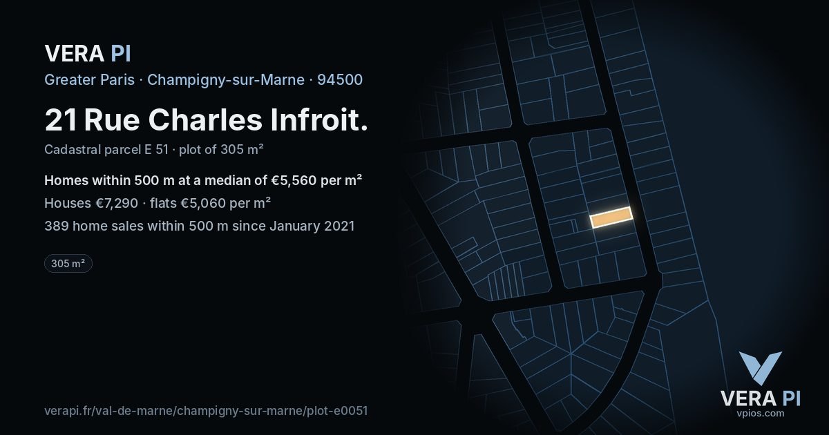 21 Rue Charles Infroit, Champigny-sur-Marne at night – the plot lit, the parcels around coloured by the prices near them