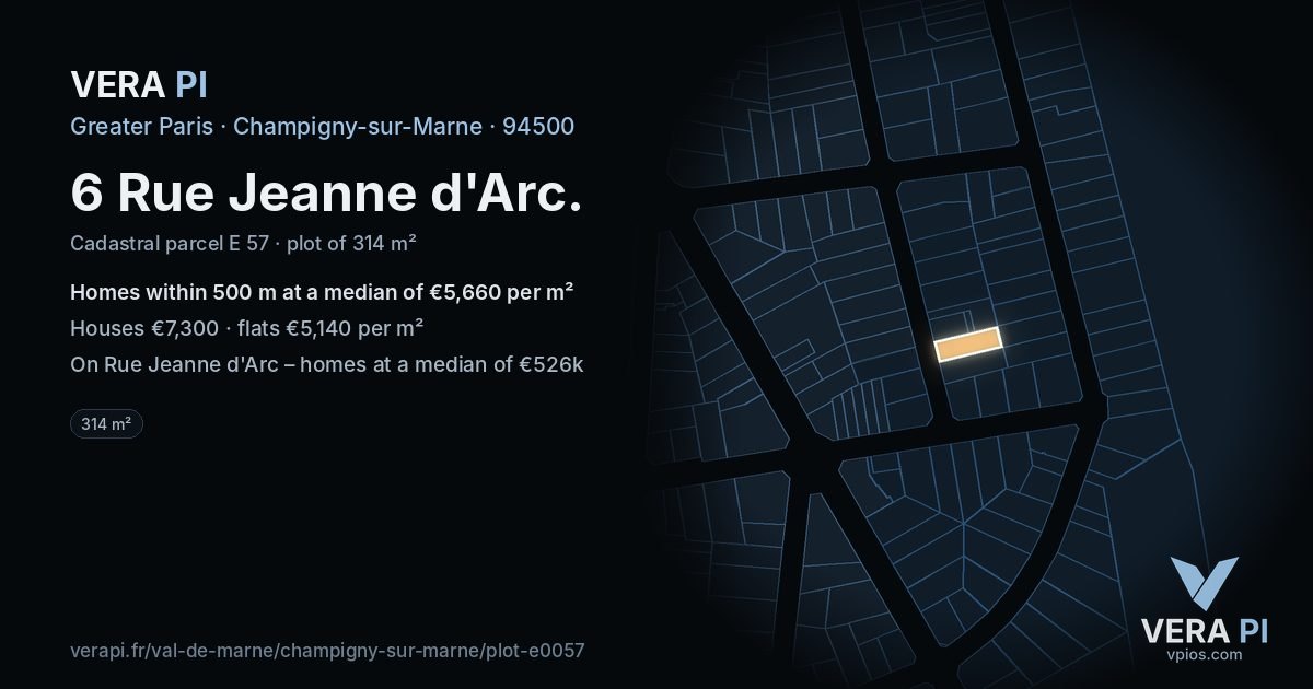6 Rue Jeanne d'Arc, Champigny-sur-Marne at night – the plot lit, the parcels around coloured by the prices near them