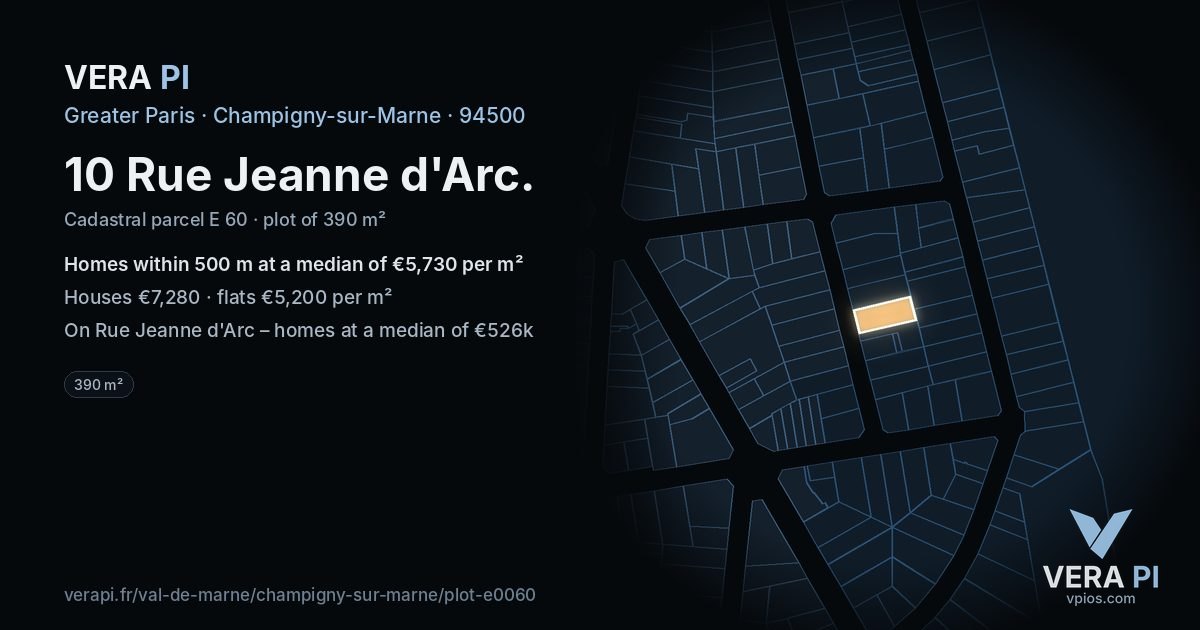 10 Rue Jeanne d'Arc, Champigny-sur-Marne at night – the plot lit, the parcels around coloured by the prices near them