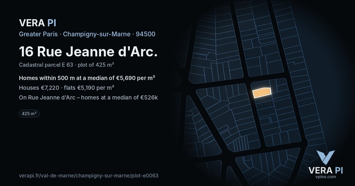 16 Rue Jeanne d'Arc, Champigny-sur-Marne at night – the plot lit, the parcels around coloured by the prices near them