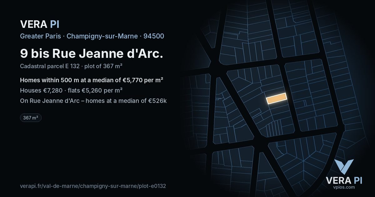 9 bis Rue Jeanne d'Arc, Champigny-sur-Marne at night – the plot lit, the parcels around coloured by the prices near them