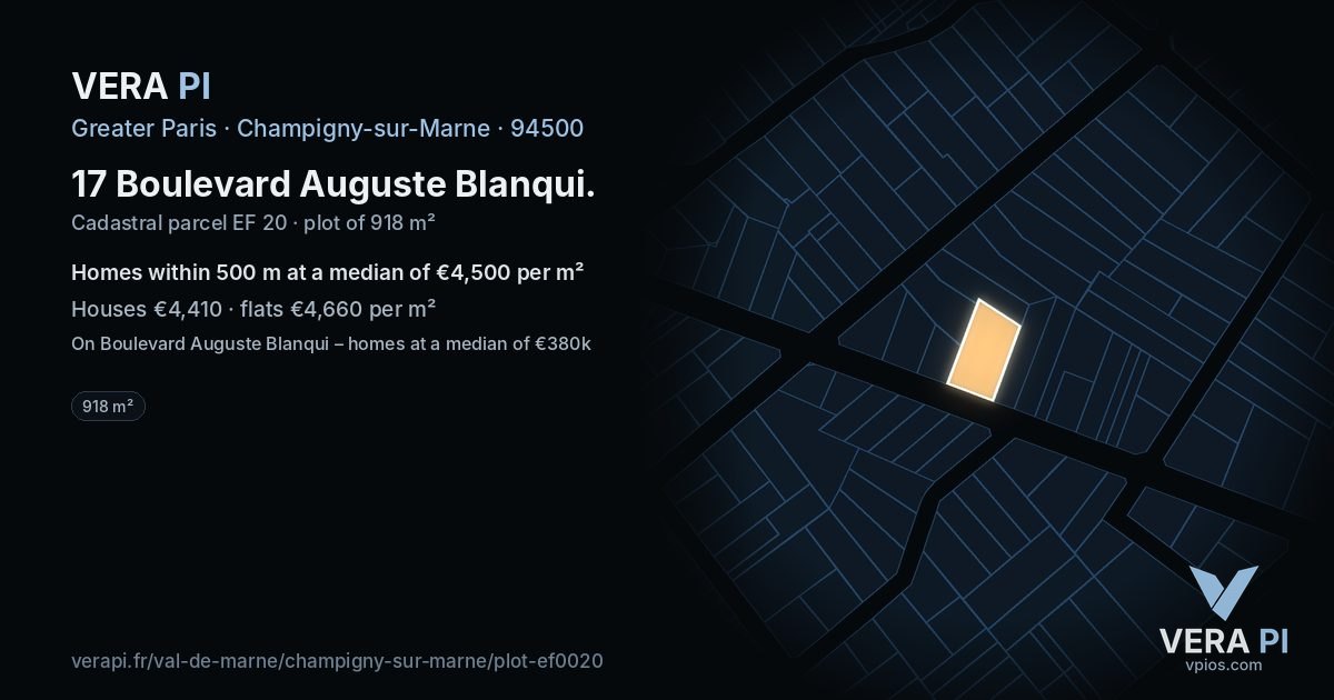 17 Boulevard Auguste Blanqui, Champigny-sur-Marne at night – the plot lit, the parcels around coloured by the prices near them