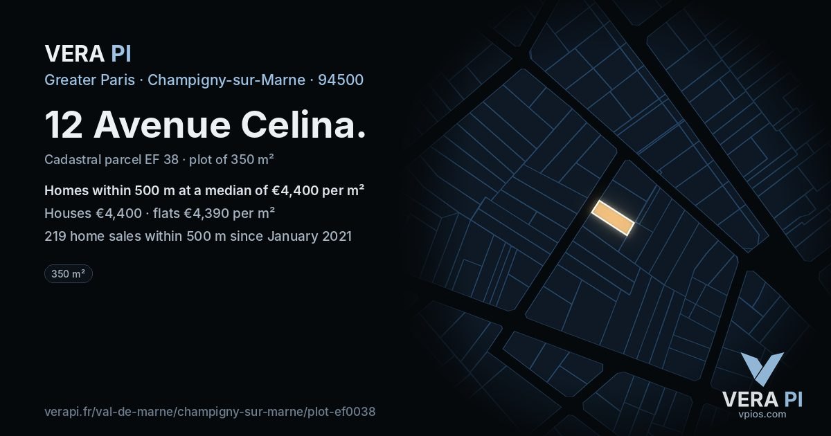 12 Avenue Celina, Champigny-sur-Marne at night – the plot lit, the parcels around coloured by the prices near them