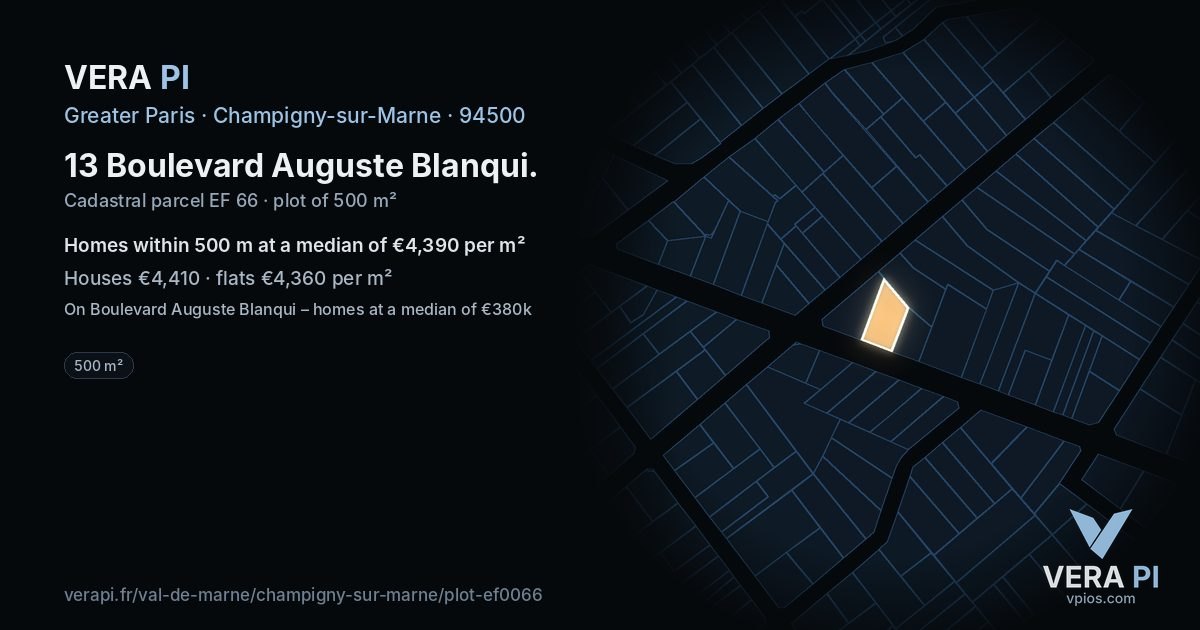13 Boulevard Auguste Blanqui, Champigny-sur-Marne at night – the plot lit, the parcels around coloured by the prices near them