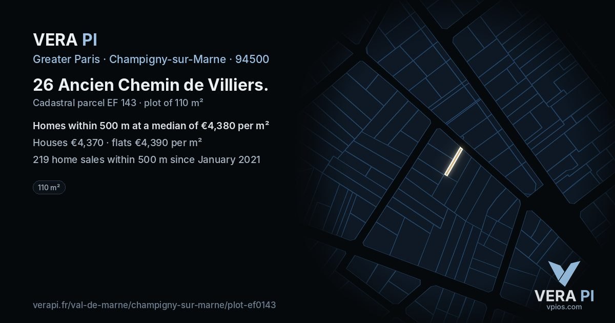 26 Ancien Chemin de Villiers, Champigny-sur-Marne at night – the plot lit, the parcels around coloured by the prices near them