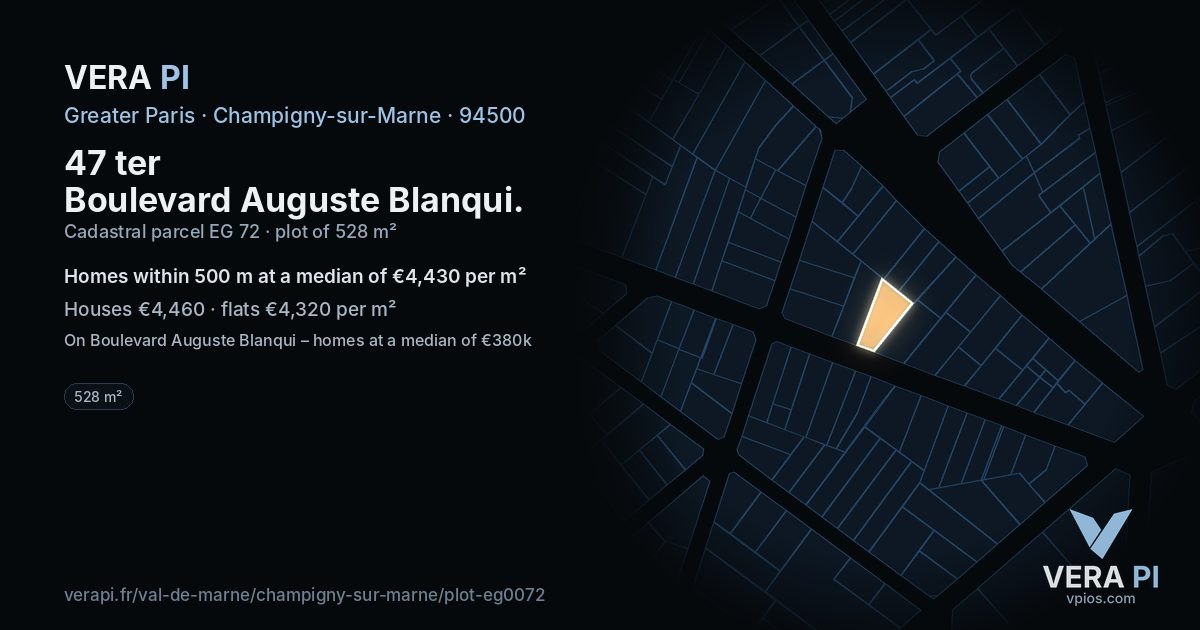 47 ter Boulevard Auguste Blanqui, Champigny-sur-Marne at night – the plot lit, the parcels around coloured by the prices near them