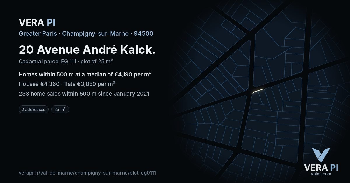 20 Avenue André Kalck, Champigny-sur-Marne at night – the plot lit, the parcels around coloured by the prices near them