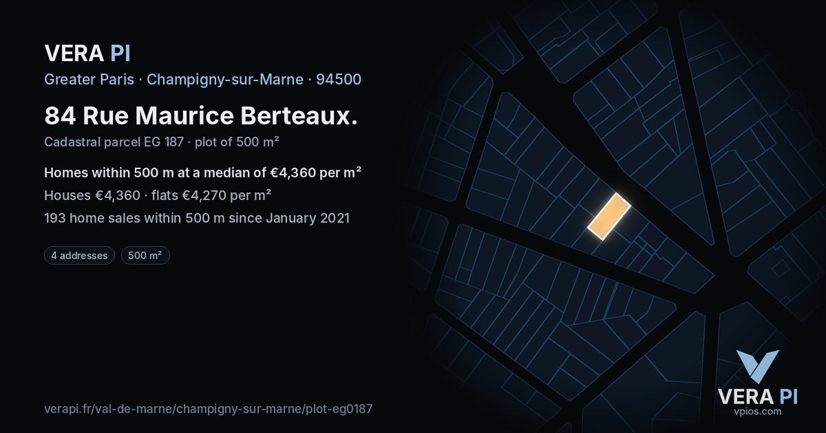 84 Rue Maurice Berteaux, Champigny-sur-Marne at night – the plot lit, the parcels around coloured by the prices near them