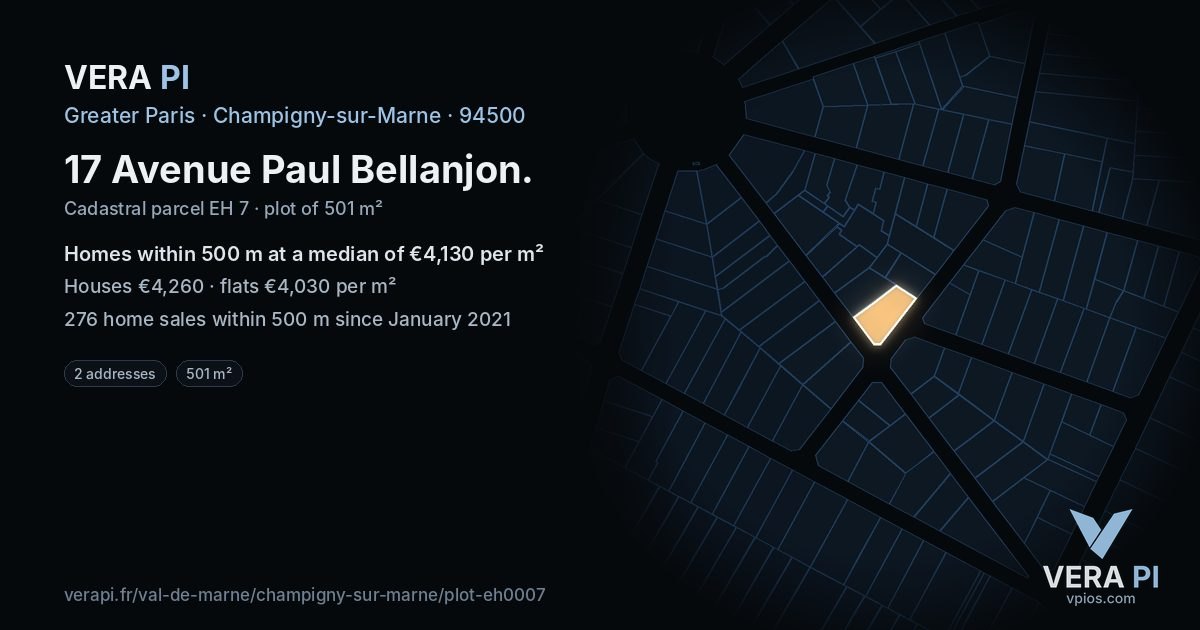 17 Avenue Paul Bellanjon, Champigny-sur-Marne at night – the plot lit, the parcels around coloured by the prices near them