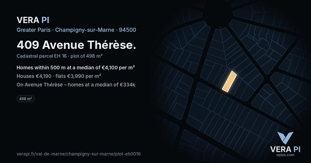 409 Avenue Thérèse, Champigny-sur-Marne at night – the plot lit, the parcels around coloured by the prices near them