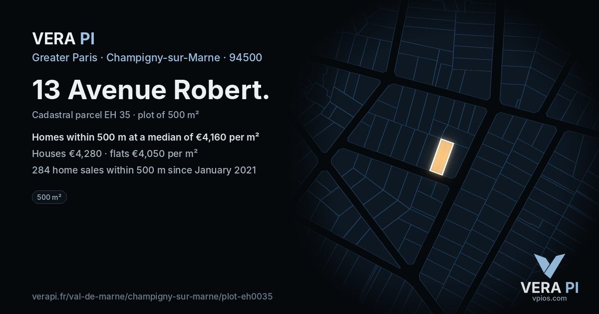 13 Avenue Robert, Champigny-sur-Marne at night – the plot lit, the parcels around coloured by the prices near them