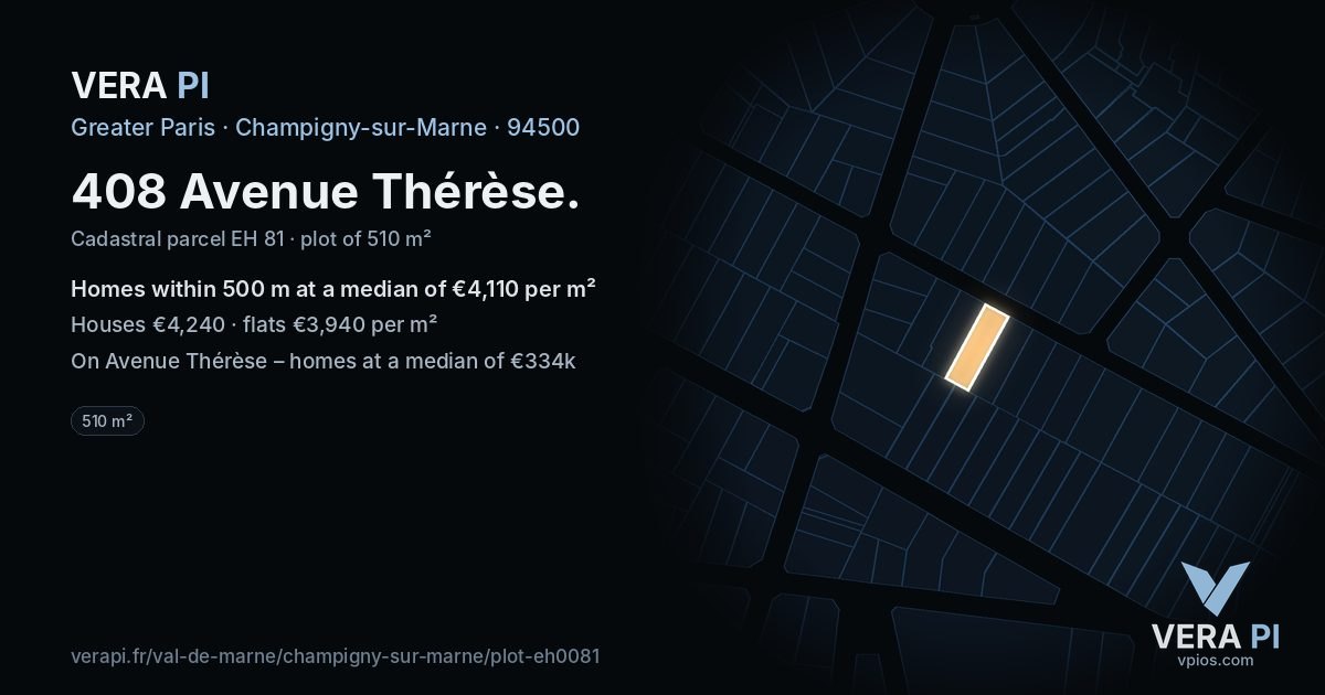 408 Avenue Thérèse, Champigny-sur-Marne at night – the plot lit, the parcels around coloured by the prices near them