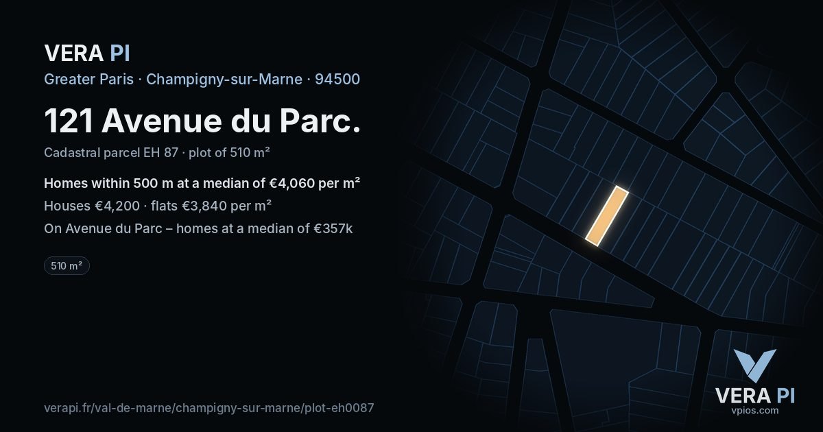 121 Avenue du Parc, Champigny-sur-Marne at night – the plot lit, the parcels around coloured by the prices near them