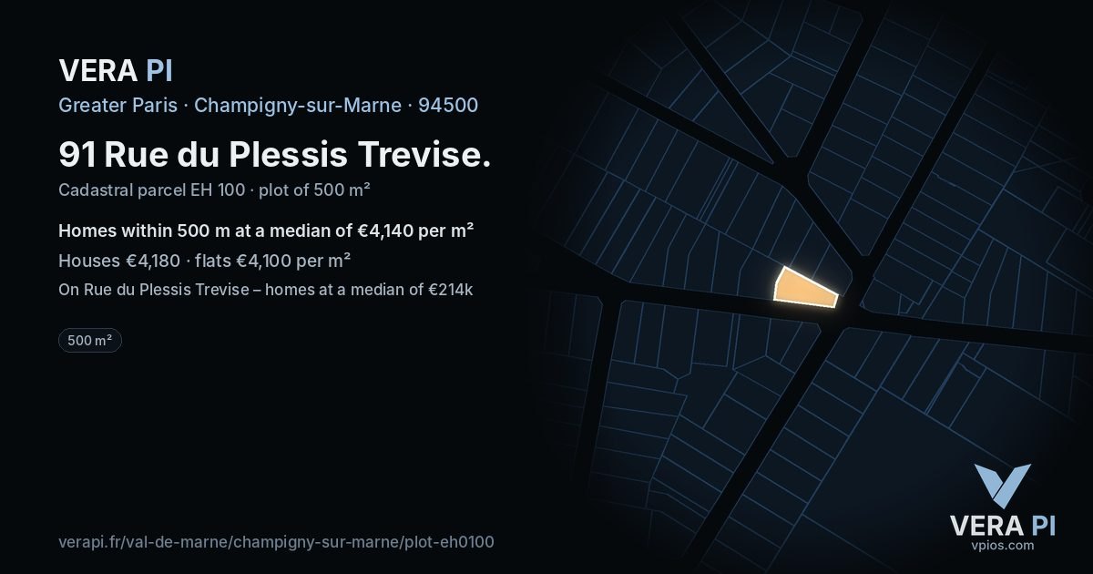 91 Rue du Plessis Trevise, Champigny-sur-Marne at night – the plot lit, the parcels around coloured by the prices near them