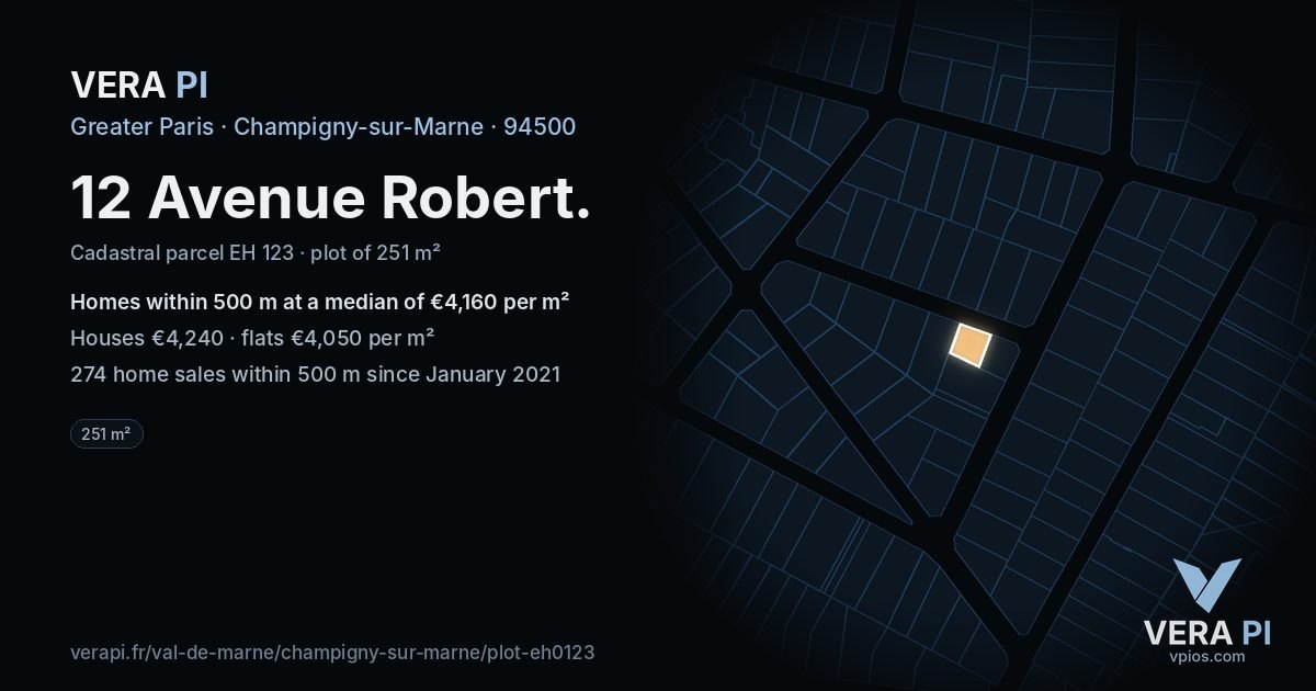 12 Avenue Robert, Champigny-sur-Marne at night – the plot lit, the parcels around coloured by the prices near them