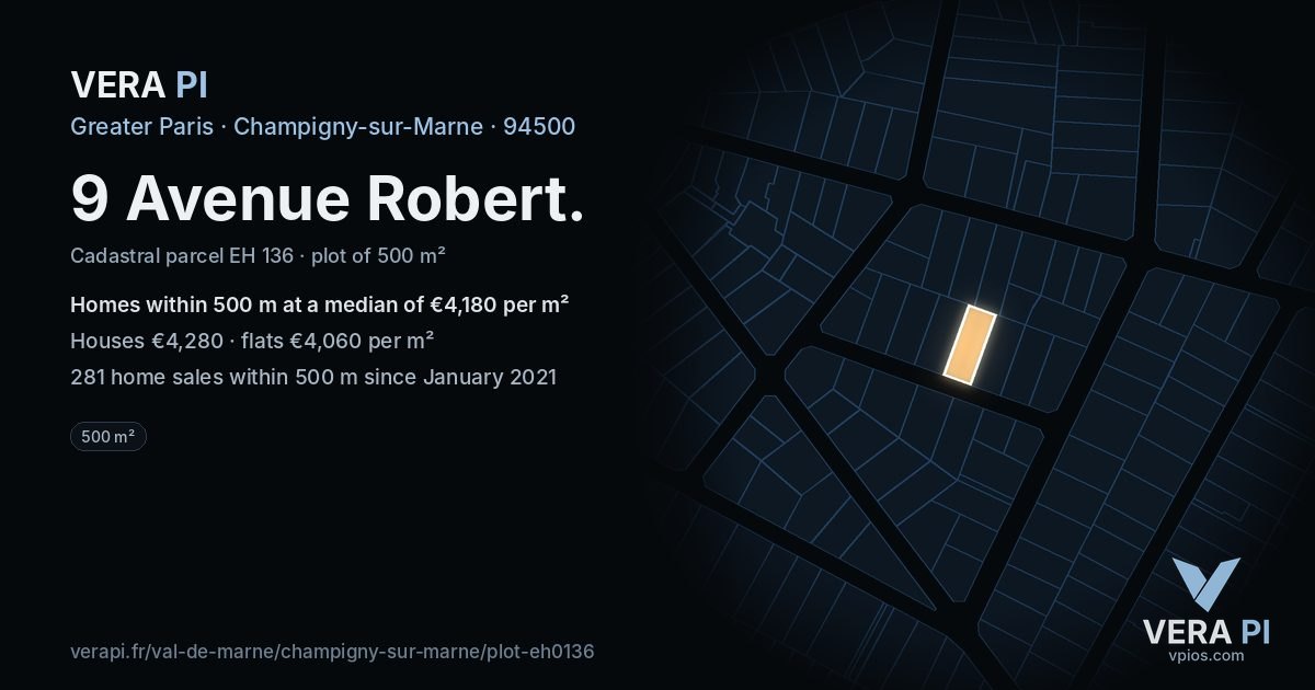9 Avenue Robert, Champigny-sur-Marne at night – the plot lit, the parcels around coloured by the prices near them