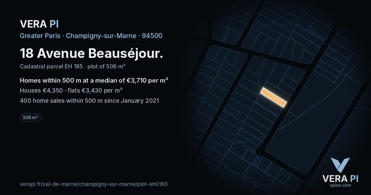 18 Avenue Beauséjour, Champigny-sur-Marne at night – the plot lit, the parcels around coloured by the prices near them