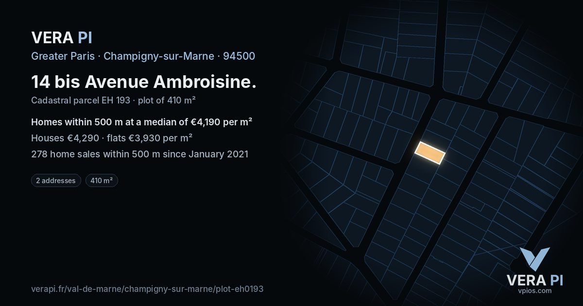 14 bis Avenue Ambroisine, Champigny-sur-Marne at night – the plot lit, the parcels around coloured by the prices near them