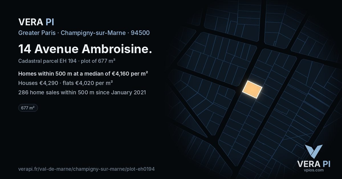 14 Avenue Ambroisine, Champigny-sur-Marne at night – the plot lit, the parcels around coloured by the prices near them