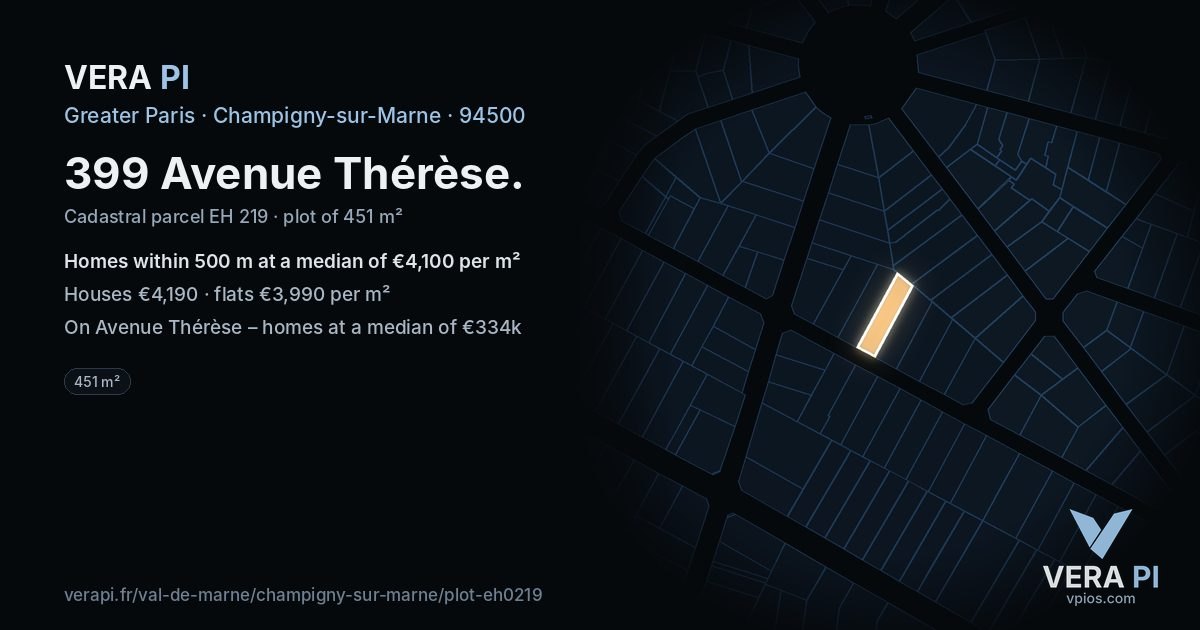 399 Avenue Thérèse, Champigny-sur-Marne at night – the plot lit, the parcels around coloured by the prices near them