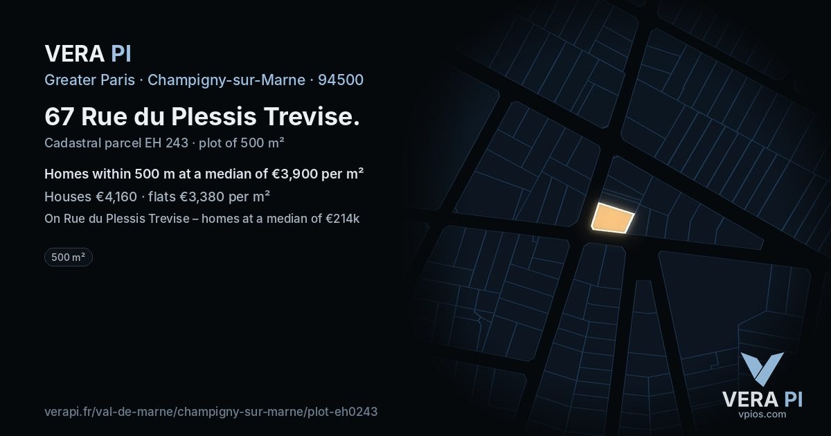 67 Rue du Plessis Trevise, Champigny-sur-Marne at night – the plot lit, the parcels around coloured by the prices near them