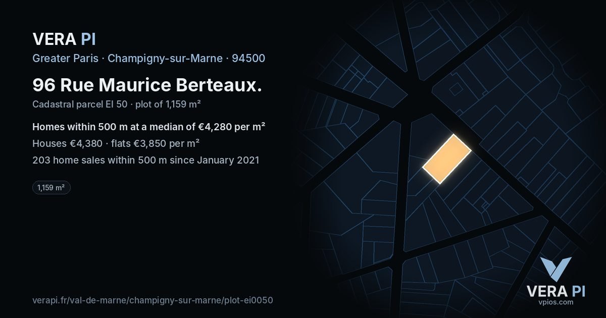 96 Rue Maurice Berteaux, Champigny-sur-Marne at night – the plot lit, the parcels around coloured by the prices near them