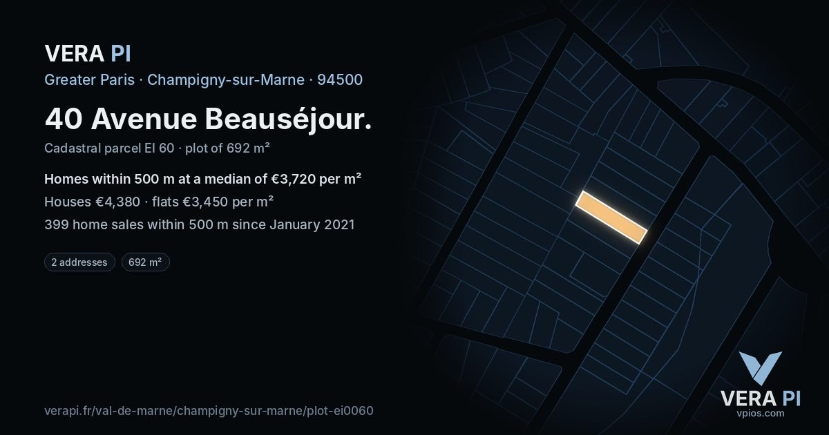 40 Avenue Beauséjour, Champigny-sur-Marne at night – the plot lit, the parcels around coloured by the prices near them