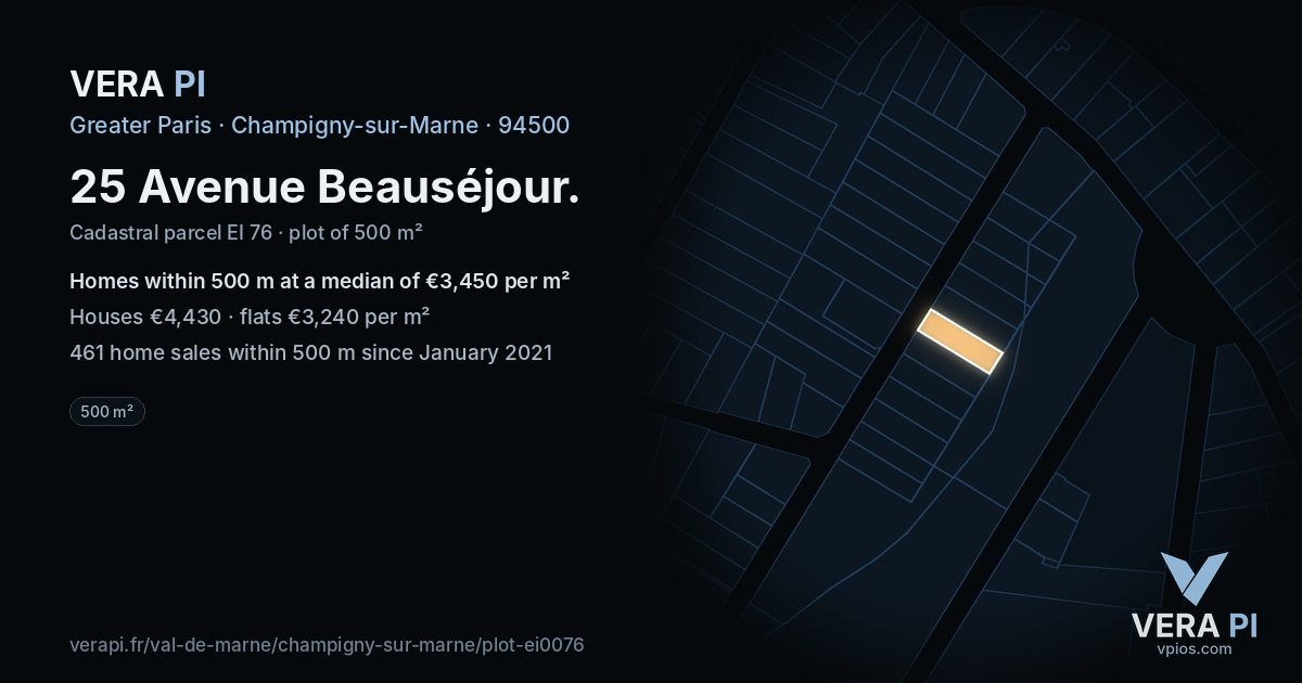 25 Avenue Beauséjour, Champigny-sur-Marne at night – the plot lit, the parcels around coloured by the prices near them