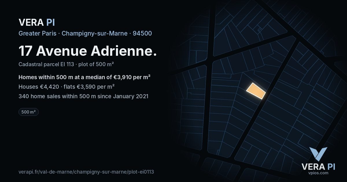 17 Avenue Adrienne, Champigny-sur-Marne at night – the plot lit, the parcels around coloured by the prices near them