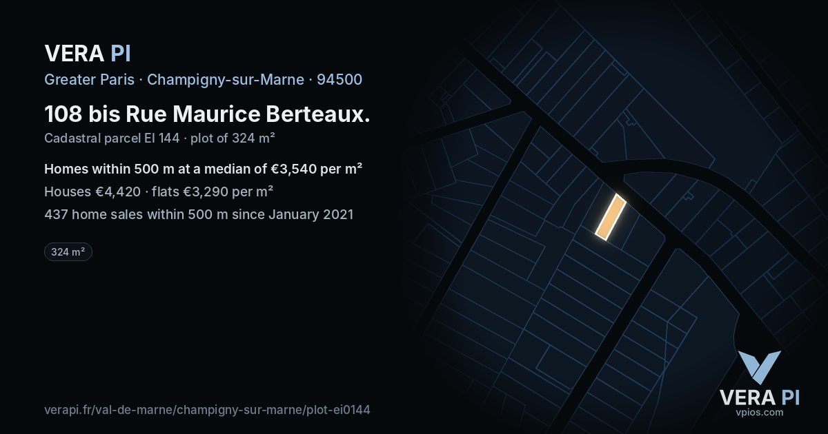 108 bis Rue Maurice Berteaux, Champigny-sur-Marne at night – the plot lit, the parcels around coloured by the prices near them