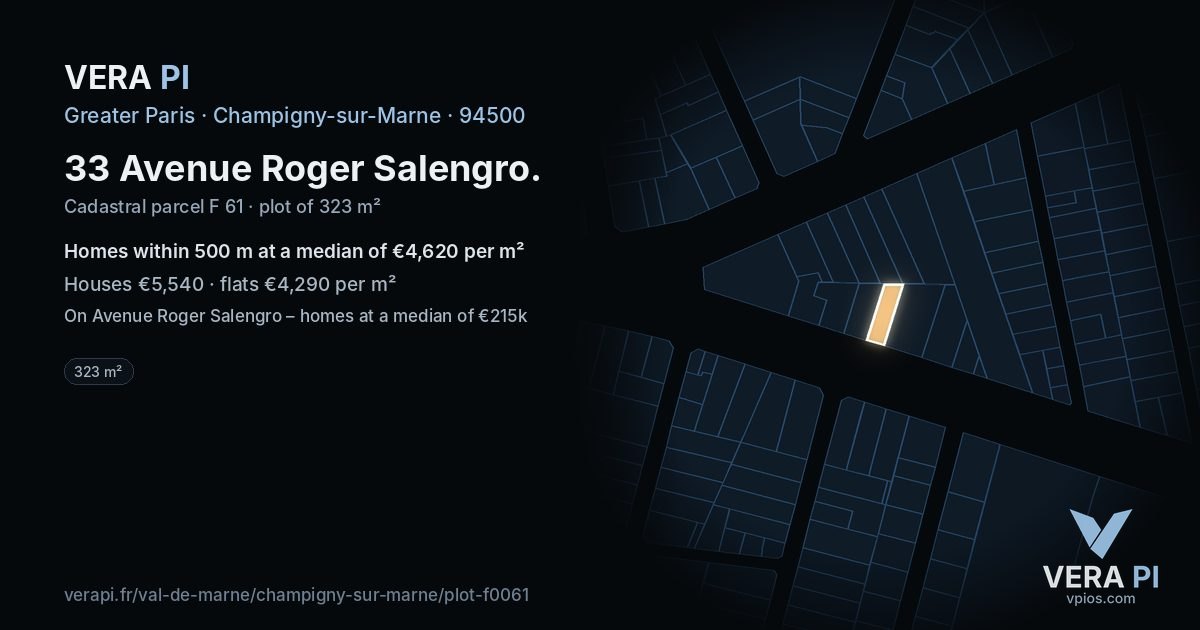 33 Avenue Roger Salengro, Champigny-sur-Marne at night – the plot lit, the parcels around coloured by the prices near them