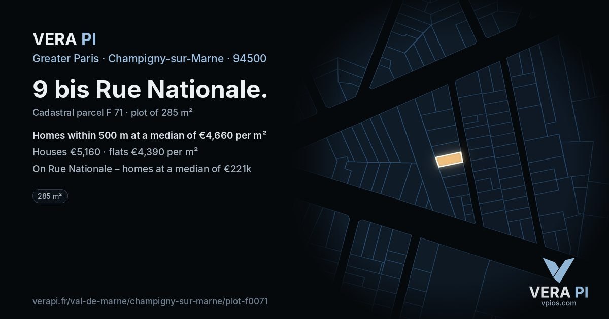 9 bis Rue Nationale, Champigny-sur-Marne at night – the plot lit, the parcels around coloured by the prices near them