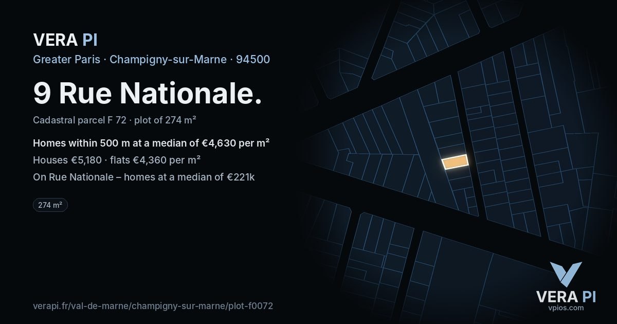 9 Rue Nationale, Champigny-sur-Marne at night – the plot lit, the parcels around coloured by the prices near them
