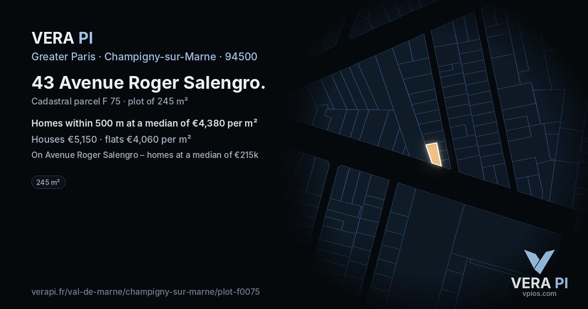 43 Avenue Roger Salengro, Champigny-sur-Marne at night – the plot lit, the parcels around coloured by the prices near them