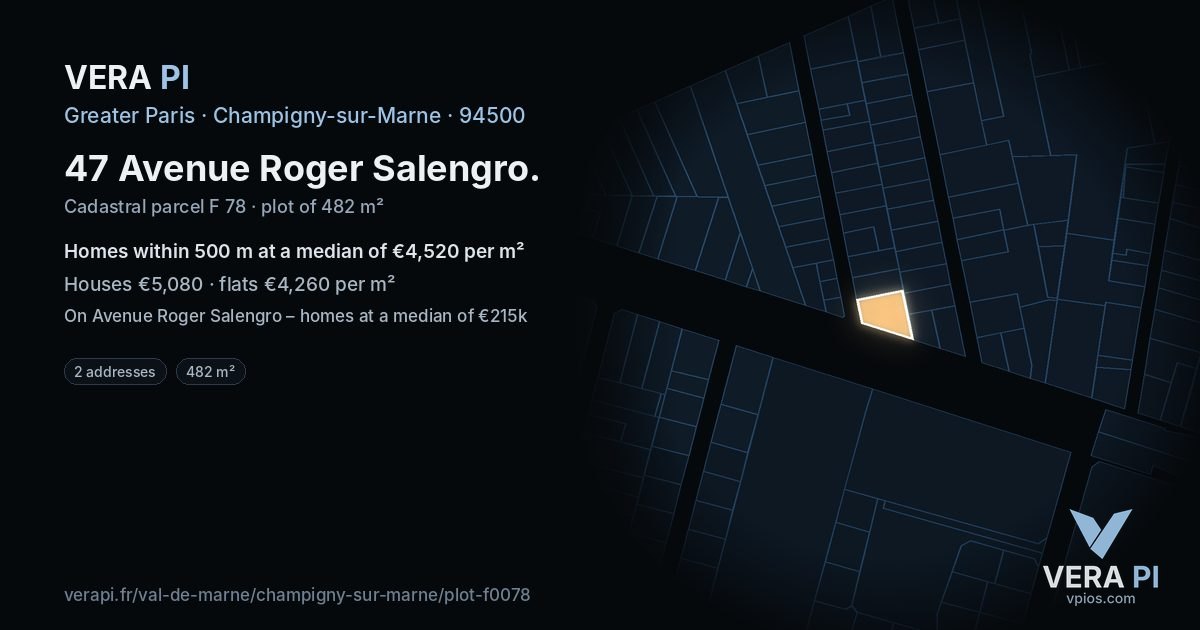 47 Avenue Roger Salengro, Champigny-sur-Marne at night – the plot lit, the parcels around coloured by the prices near them