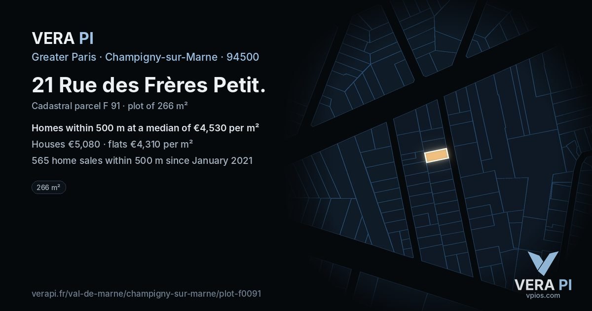 21 Rue des Frères Petit, Champigny-sur-Marne at night – the plot lit, the parcels around coloured by the prices near them
