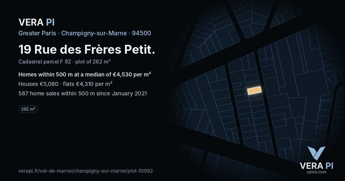 19 Rue des Frères Petit, Champigny-sur-Marne at night – the plot lit, the parcels around coloured by the prices near them