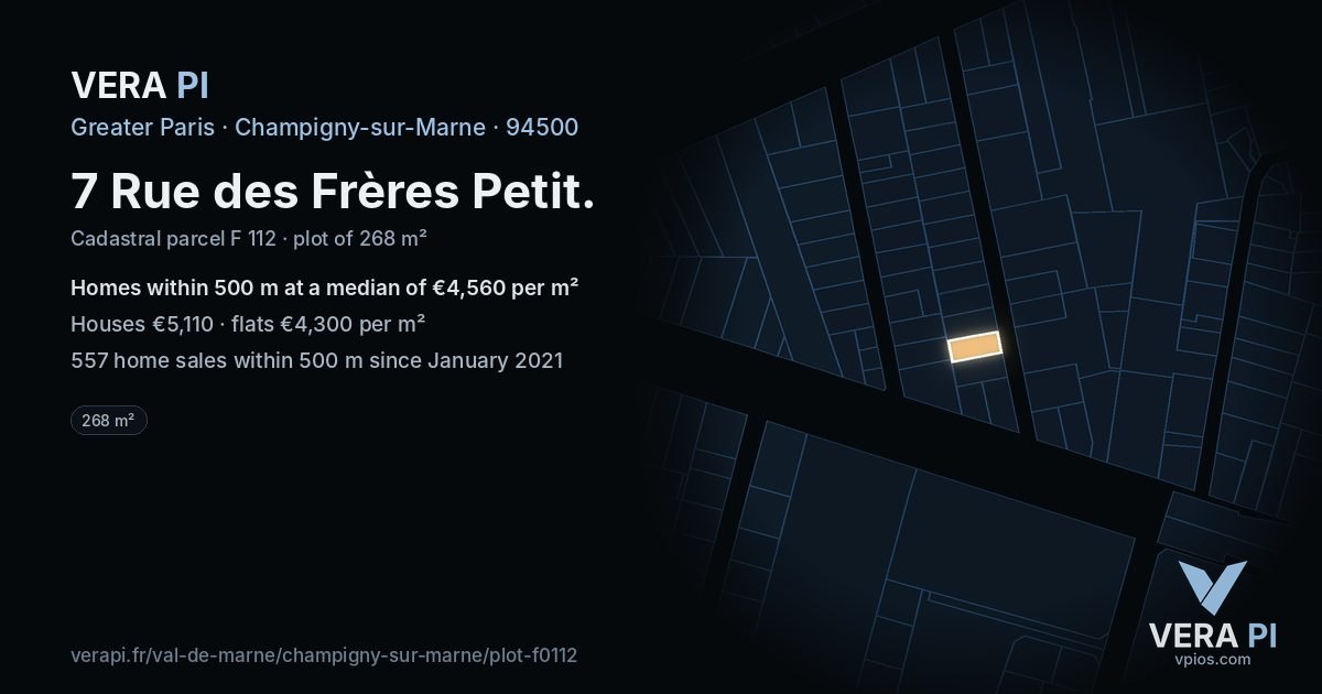 7 Rue des Frères Petit, Champigny-sur-Marne at night – the plot lit, the parcels around coloured by the prices near them