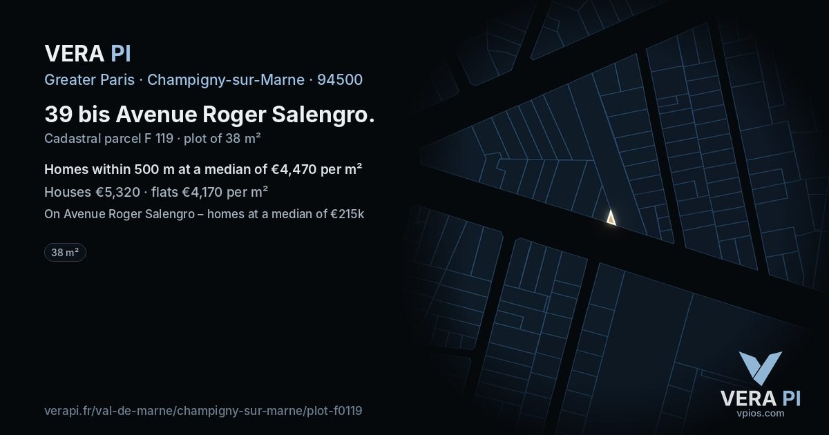 39 bis Avenue Roger Salengro, Champigny-sur-Marne at night – the plot lit, the parcels around coloured by the prices near them