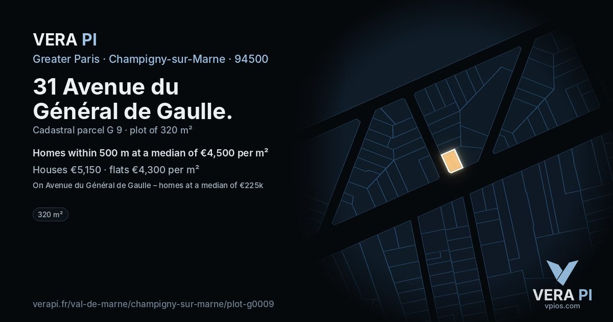 31 Avenue du Général de Gaulle, Champigny-sur-Marne at night – the plot lit, the parcels around coloured by the prices near them
