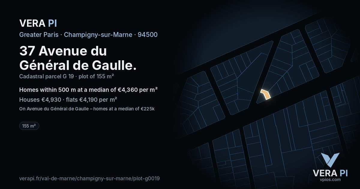 37 Avenue du Général de Gaulle, Champigny-sur-Marne at night – the plot lit, the parcels around coloured by the prices near them