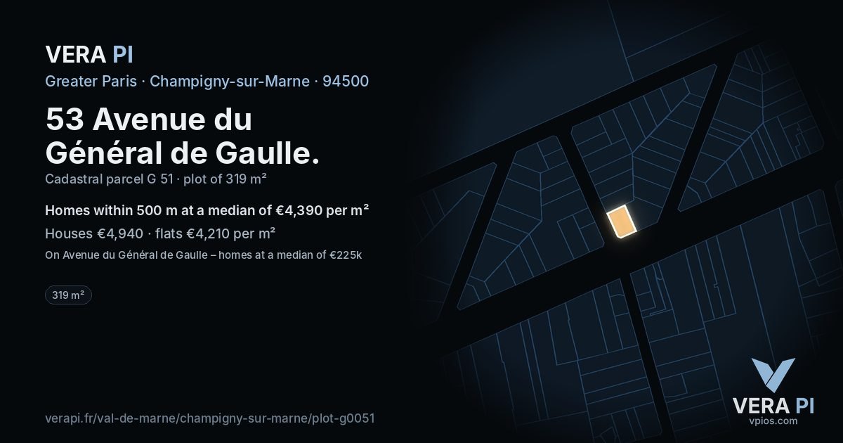 53 Avenue du Général de Gaulle, Champigny-sur-Marne at night – the plot lit, the parcels around coloured by the prices near them