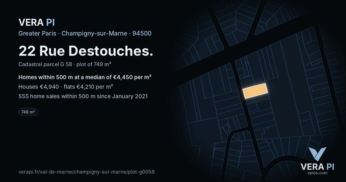22 Rue Destouches, Champigny-sur-Marne at night – the plot lit, the parcels around coloured by the prices near them