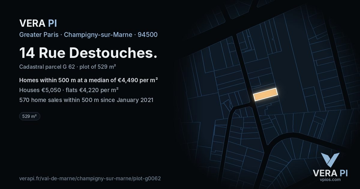 14 Rue Destouches, Champigny-sur-Marne at night – the plot lit, the parcels around coloured by the prices near them