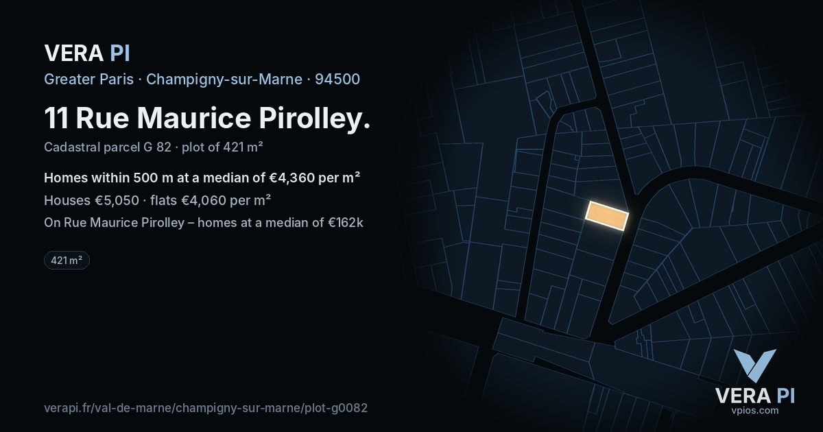 11 Rue Maurice Pirolley, Champigny-sur-Marne at night – the plot lit, the parcels around coloured by the prices near them