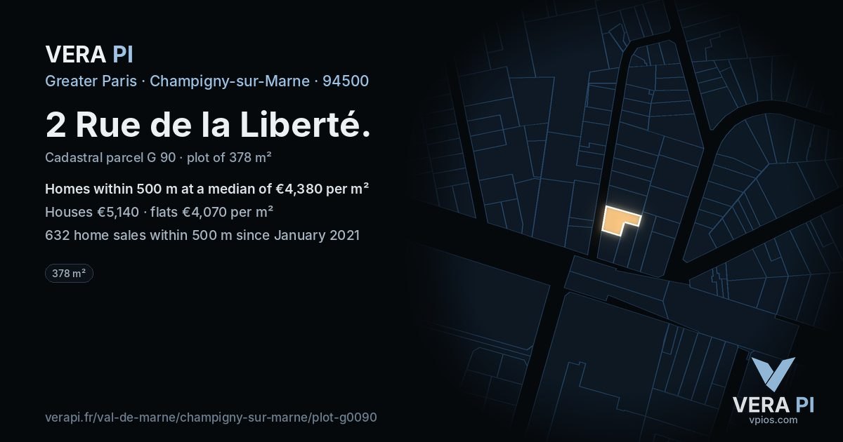 2 Rue de la Liberté, Champigny-sur-Marne at night – the plot lit, the parcels around coloured by the prices near them