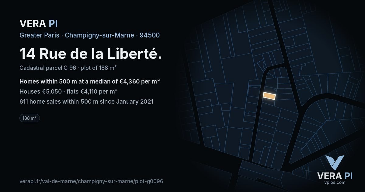 14 Rue de la Liberté, Champigny-sur-Marne at night – the plot lit, the parcels around coloured by the prices near them