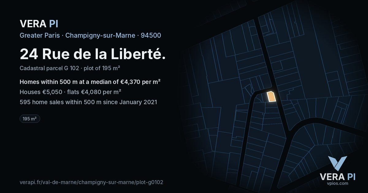 24 Rue de la Liberté, Champigny-sur-Marne at night – the plot lit, the parcels around coloured by the prices near them
